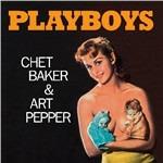 Playboys - Vinile LP di Chet Baker,Art Pepper