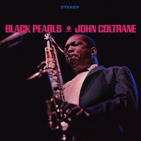 Black Pearls - Vinile LP di John Coltrane