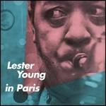 In Paris - CD Audio di Lester Young