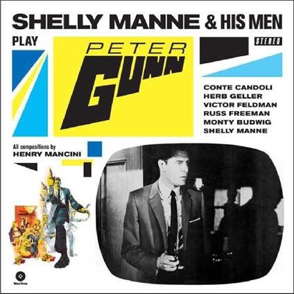 Play Peter Gunn - Vinile LP di Shelly Manne