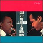 At the Opera House - CD Audio di Stan Getz,J.J. Johnson