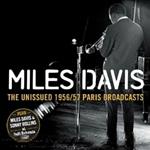 The Unissued 1956-1957 Paris Broadcasts - Miles Davis with Sonny Rollins at Café Bohemia 1957 (feat. Sonny Rollins)