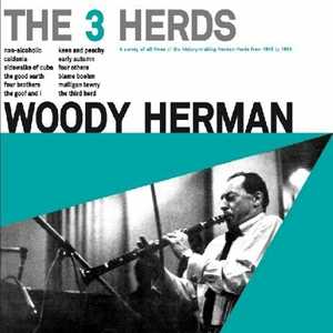 CD The 3 Herds Woody Herman