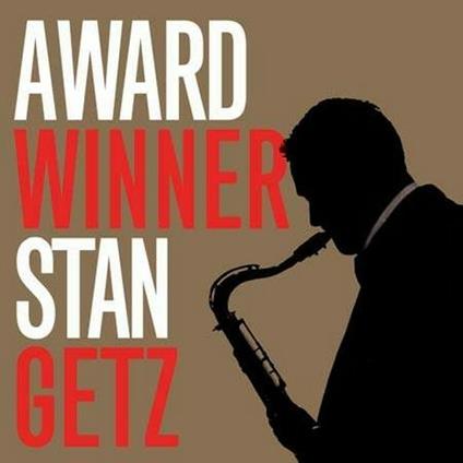 Award Winner - CD Audio di Stan Getz