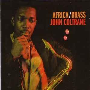 Africa / Brass - CD Audio di John Coltrane