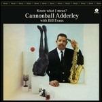 Know What I Mean? - Vinile LP di Julian Cannonball Adderley