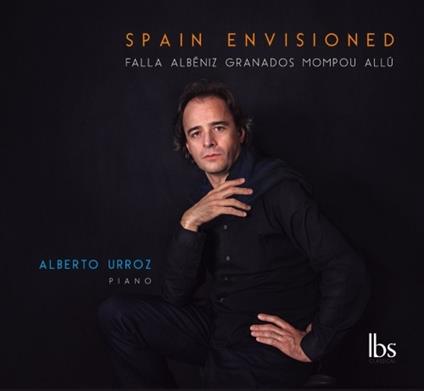 Spain envisioned - CD Audio di Alberto Urroz