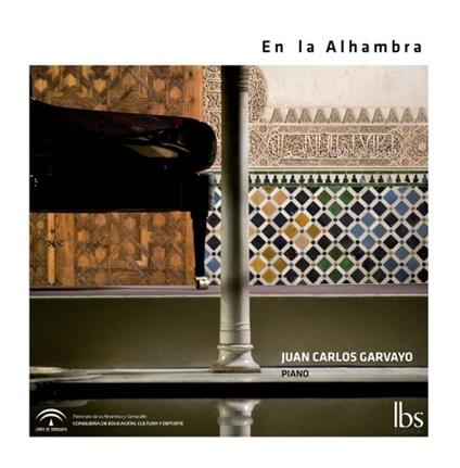 En la Alhambra - CD Audio di Juan Carlos Garvayo