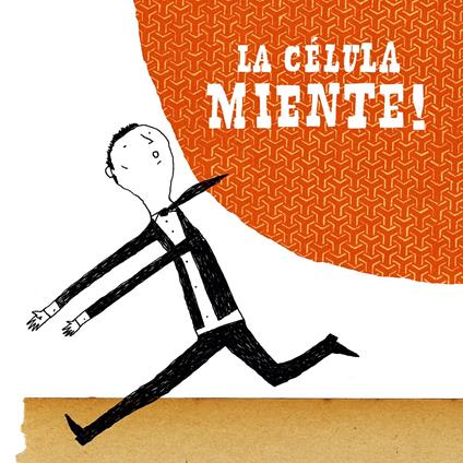 Miente! - CD Audio di La Célula Durmiente