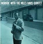 Workin' with the Miles Davis Quintet - Vinile LP di Miles Davis