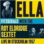 Live in Stockholm 1957 - CD Audio di Ella Fitzgerald