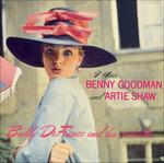 I Hear Benny Goodman and Artie Shaw - CD Audio di Buddy De Franco