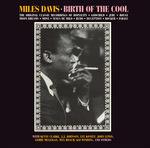 Birth of the Cool - CD Audio di Miles Davis