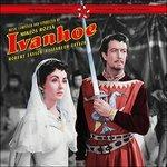 Ivanhoe (Remastered) (Colonna Sonora)