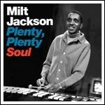 Plenty, Plenty Soul - CD Audio di Milt Jackson