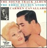 The Eddy Duchin Story - Vinile LP di Carmen Cavallaro