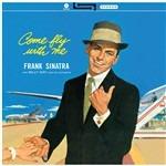 Come Fly with Me! - Vinile LP di Frank Sinatra