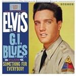 G.I. Blues - Something for Everybody - CD Audio di Elvis Presley
