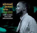 The Classic 1958-1962 Recordings - CD Audio di Ahmad Jamal