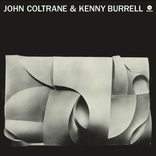 John Coltrane & Kenny Burrell - Vinile LP di Kenny Burrell,John Coltrane