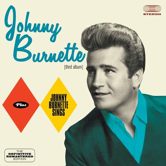 Johnny Burnette - Johnny Burnette Sings - CD Audio di Johnny Burnette