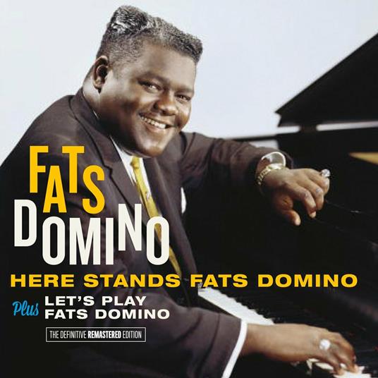 Here Stands Fats Domino - Let's Play Fats Domino - CD Audio di Fats Domino