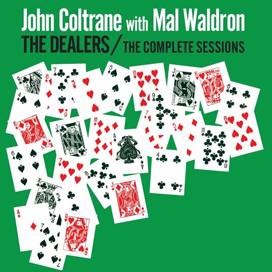 The Dealers. The Complete Sessions - CD Audio di John Coltrane,Mal Waldron