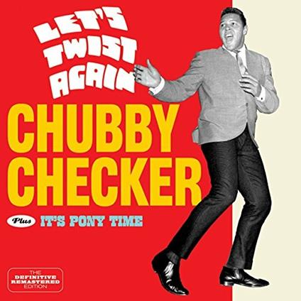 Let's Twist Again - It's Pony Time - CD Audio di Chubby Checker