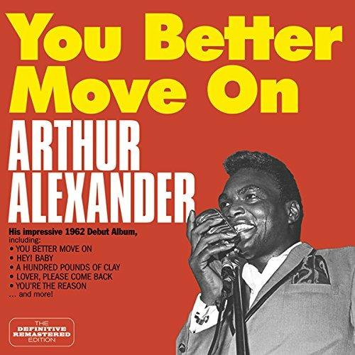 You Better Move on - CD Audio di Arthur Alexander