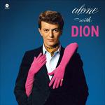 Alone with Dion - Vinile LP di Dion