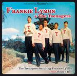 The Teenagers feat. Frankie Lymon - Rock 'n' Roll - CD Audio di Teenagers,Frankie Lymon