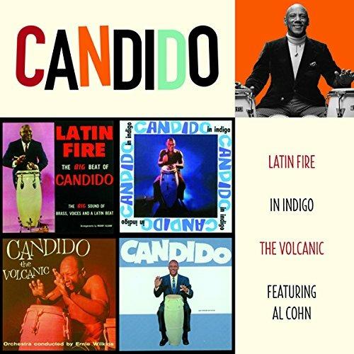 Latin Fire (+ In Indigo + The Volcanic + - CD Audio di Candido