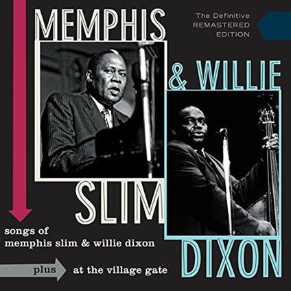 Songs of Memphis Slim and Willie Dixon - CD Audio di Willie Dixon,Memphis Slim
