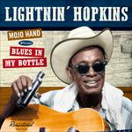 Mojo Hand - Blues in My Bottle