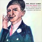 Mr. Jelly Lord - CD Audio di Jelly Roll Morton