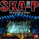 Live in Woodstock Festival - CD Audio + DVD di Ska-P