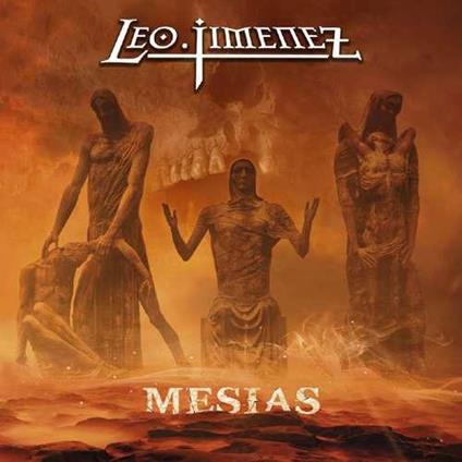 Mesias - CD Audio di Leo Jimenez