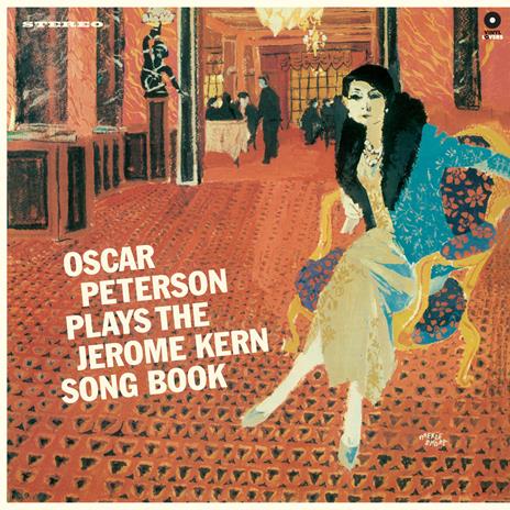 Plays the Jerome Kern Song Book - Vinile LP di Oscar Peterson