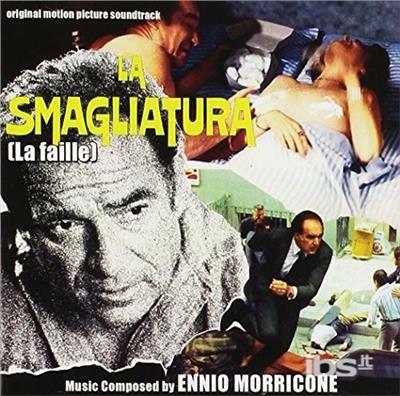 La Smagliatura (Colonna sonora) - CD Audio di Ennio Morricone