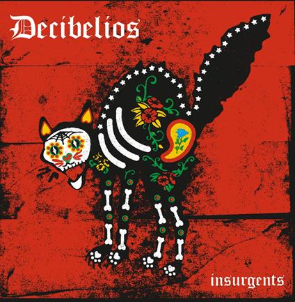 Insurgents - CD Audio di Decibelios