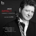 Joan Enric Lluna: Jazz Impact: Hommage To Bernstein
