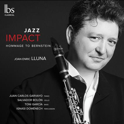Joan Enric Lluna: Jazz Impact: Hommage To Bernstein - CD Audio