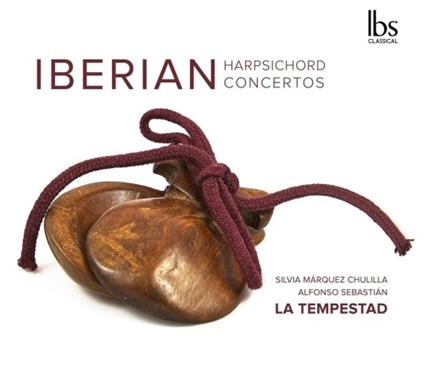 Concerti iberici per clavicembalo - CD Audio di La Tempestad