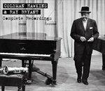 Complete Recordings - CD Audio di Coleman Hawkins,Ray Bryant