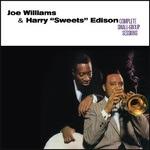 Complete Small Group Sessions - CD Audio di Joe Williams,Harry Sweets Edison