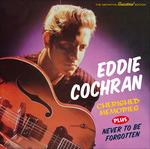Cherished Memories - Never to Be Forgot - CD Audio di Eddie Cochran