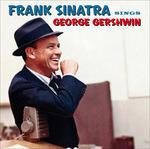 Sings George Gershwin - CD Audio di Frank Sinatra