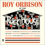 At the Rock House - Vinile LP di Roy Orbison