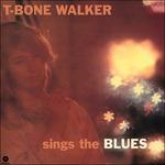 Sings the Blues - Vinile LP di T-Bone Walker