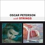 With Strings (Remastered) - CD Audio di Oscar Peterson